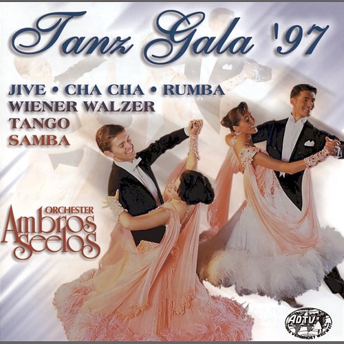 Tanz Gala '97 Orchester Ambros Seelos