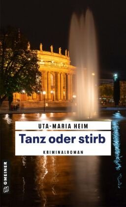 Tanz oder stirb Gmeiner-Verlag