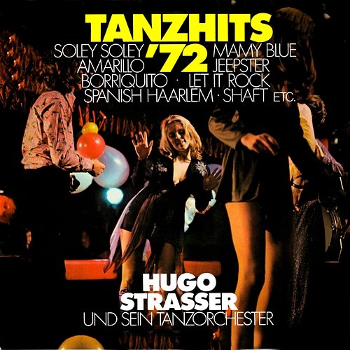 Tanzhits '72 Hugo Strasser