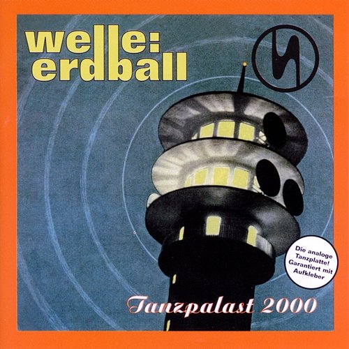 Tanzpalast 2000 Welle: Erdball