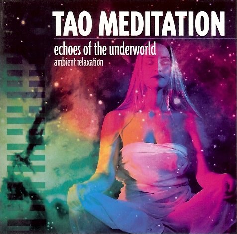 Tao Meditation Ambient Relaxation Various Artists