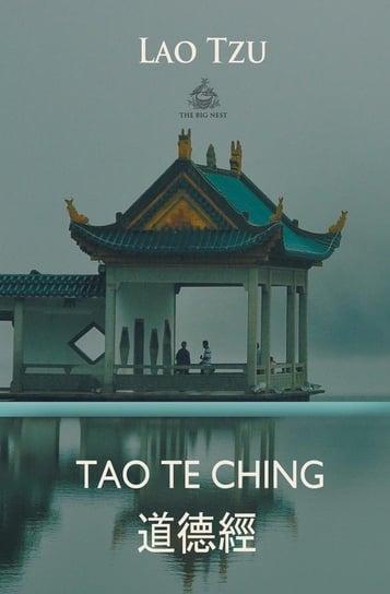 Tao Te Ching (Chinese and English) Tzu Lao