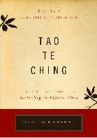 Tao Te Ching: The New Translation from Tao Te Ching: The Definitive Edition Tzu Lao
