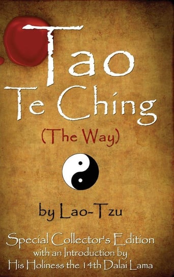 Tao Te Ching (the Way) by Lao-Tzu Tzu Lao
