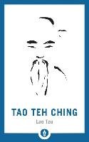 Tao Teh Ching Tzu Lao