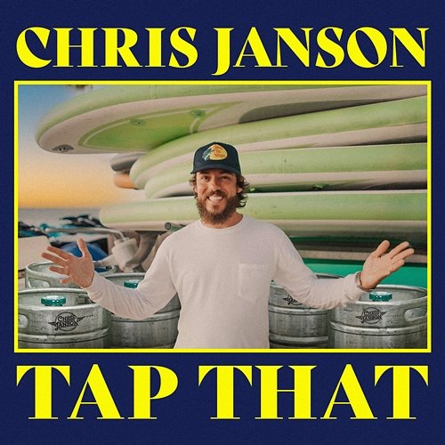 Tap That Chris Janson