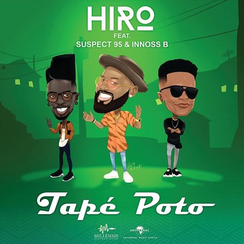 Tapé Poto Hiro feat. Suspect 95, Innoss'B