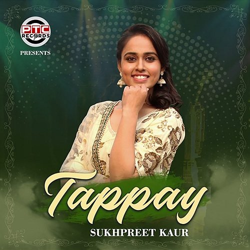 Tappay Sukhpreet Kaur