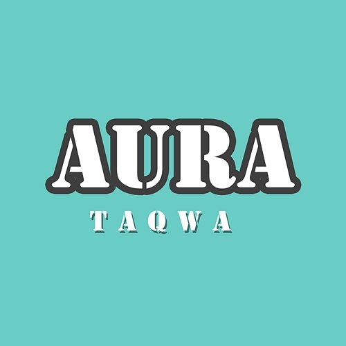 Taqwa Aura