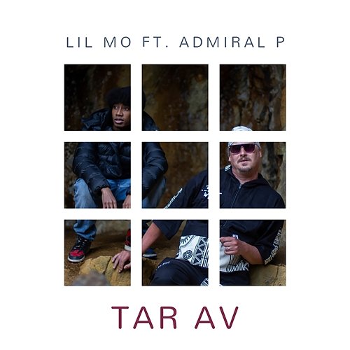 Tar Av Lil Mo feat. Admiral P
