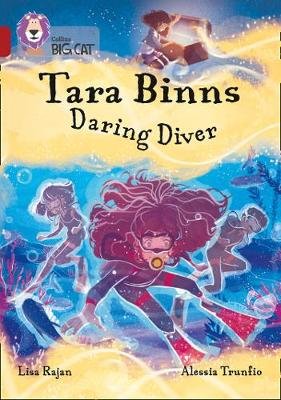 Tara Binns: Daring Diver: Band 14/Ruby Lisa Rajan