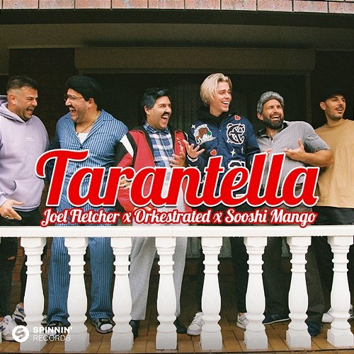 Tarantella Joel Fletcher x Orkestrated feat. Sooshi Mango