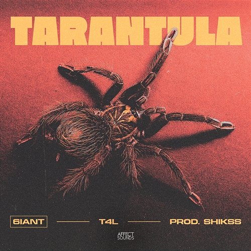 Tarantula 6iant and T4L
