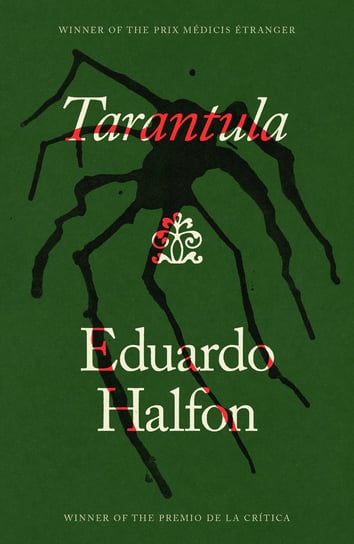 Tarantula Eduardo Halfon