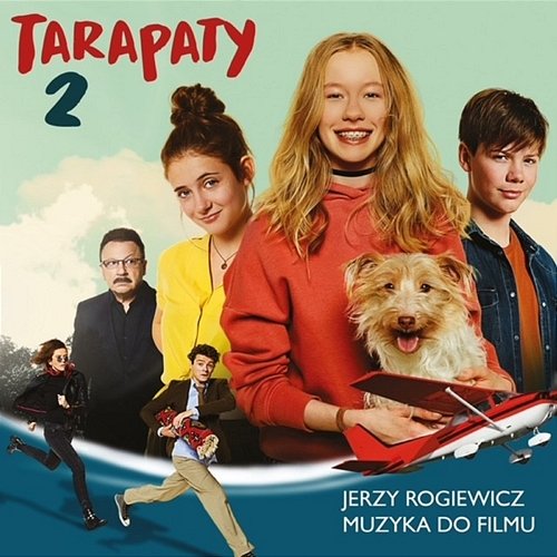 Tarapaty 2 - Muzyka do filmu Jerzy Rogiewicz