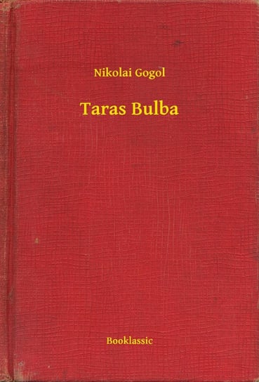Taras Bulba Gogol Nikolai