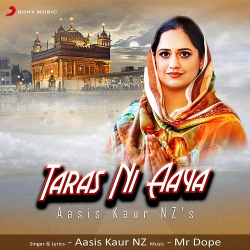 Taras Ni Aaya Aasis Kaur (NZ)