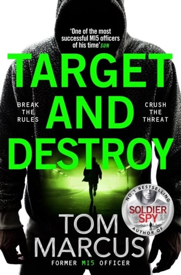 Target and Destroy: Former MI5 agent Tom Marcus returns with a pulse-pounding new thriller Tom Marcus