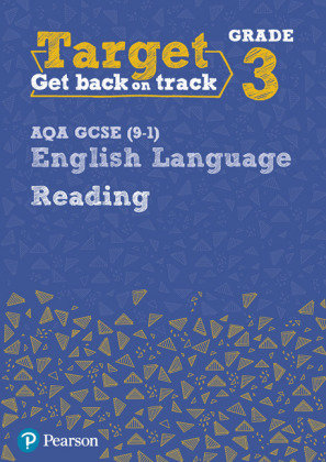 Target Grade 3 Reading AQA GCSE (9-1) English Language Workbook: Target Grade 3 Reading AQA GCSE (9-1) English Language Workbook Grant David