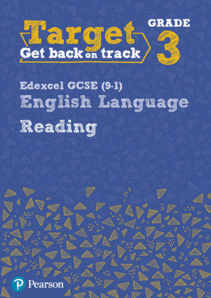 Target Grade 3 Reading Edexcel GCSE (9-1) English Language Workbook: Target Grade 3 Reading Edexcel GCSE (9-1) English Language Workbook Grant David