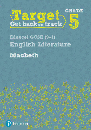 Target Grade 5 Macbeth Edexcel GCSE (9-1) Eng Lit Workbook Grant David