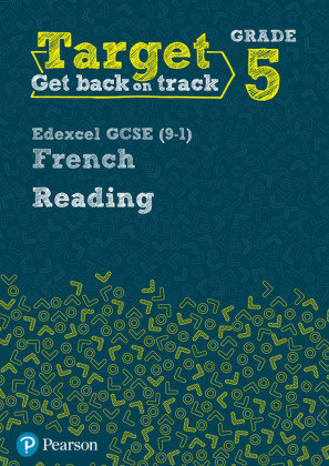 Target Grade 5 Reading Edexcel GCSE (9-1) French Workbook Bourdais Daniele