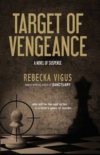 Target of Vengeance Vigus Rebecka
