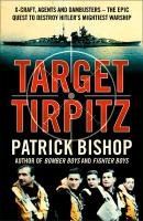 Target Tirpitz Bishop Patrick