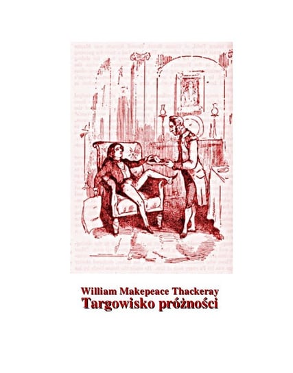 Targowisko próżności - ebook epub Thackeray William Makepeace