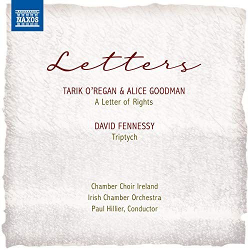 Tarik ORegan. Alice Goodman. David Fennessy Letters - A Letter Of Rights. Triptych Various Artists
