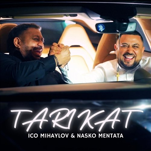 Tarikat Nasko Mentata, Ico Mihaylov
