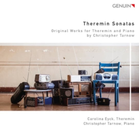 Tarnow: Theremin Sonatas - Original Works For Theremin & Piano Eyck Carolina, Tarnow Christopher