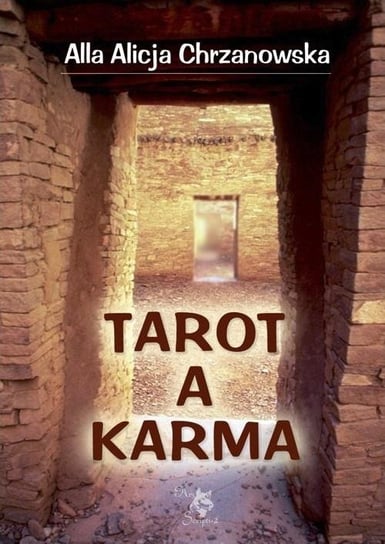 Tarot a karma Chrzanowska Alla