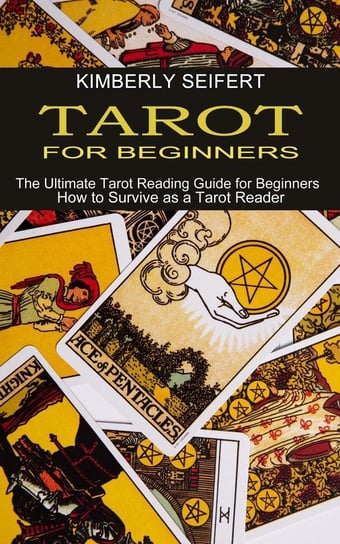 Tarot for Beginners Seifert Kimberly