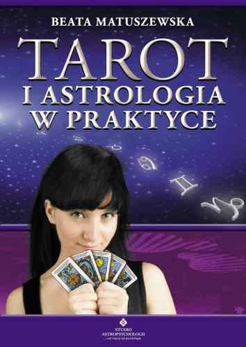 Tarot i Astrologia Matuszewska Beata