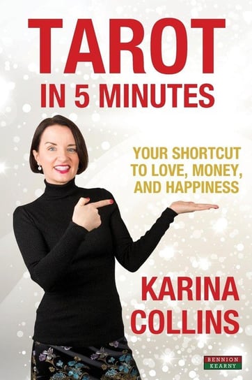 Tarot in 5 Minutes Karina Collins