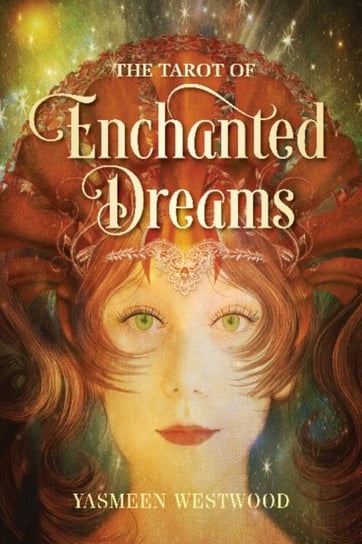 Tarot of Enchanted Dreams Yasmeen Westwood