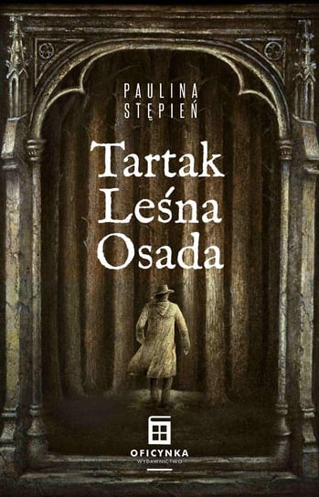 Tartak Leśna Osada - ebook mobi Stępień Paulina