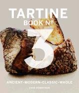 Tartine: Book No. 3 Robertson Chad