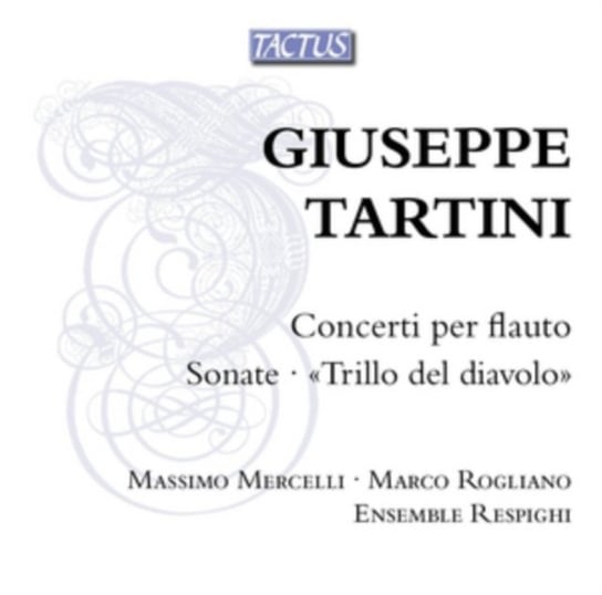 Tartini: Concerti Per Flauto/Sonate 'Trillo Del Diavolo' Tactus