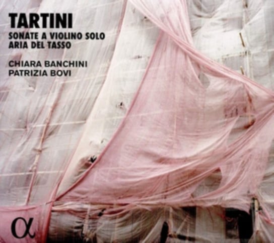 Tartini Sonate a violino solo and Aria del Tasso Banchini Chiara