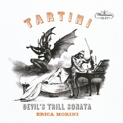Tartini: Violin Sonata in G Minor, B. g5 "The Devil's Trill"; Variations on a Theme of Corelli; Violin Sonata in G Minor, B. g10 "Didone abbandonata" Erica Morini, Leon Pommers