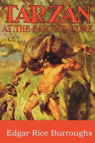 Tarzan at the Earth's Core Burroughs Edgar Rice