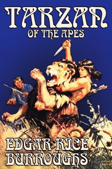 Tarzan of the Apes by Edgar Rice Burroughs, Fiction, Classics, Action & Adventure Burroughs Edgar Rice