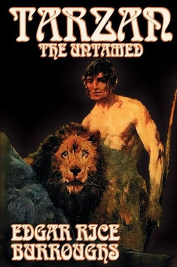 Tarzan the Untamed by Edgar Rice Burroughs, Fiction, Literary, Action & Adventure Burroughs Edgar Rice