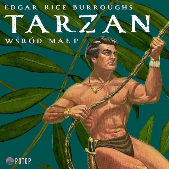 Tarzan wśród małp Burroughs Edgar Rice