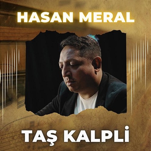 Taş Kalpli Hasan Meral