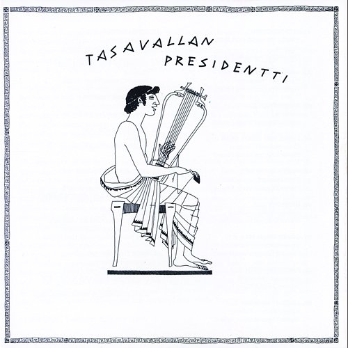 Introduction - You'll be back for more Tasavallan Presidentti