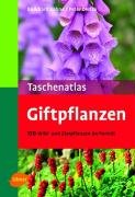 Taschenatlas Giftpflanzen Bohne Burkhard, Dietze Peter