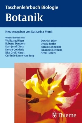 Taschenlehrbuch Biologie: Botanik Thieme Georg Verlag, Thieme